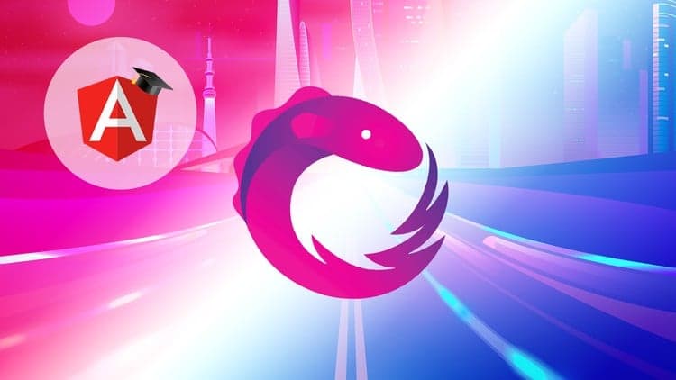 Reactive Angular Course (with RxJs, Angular 22)