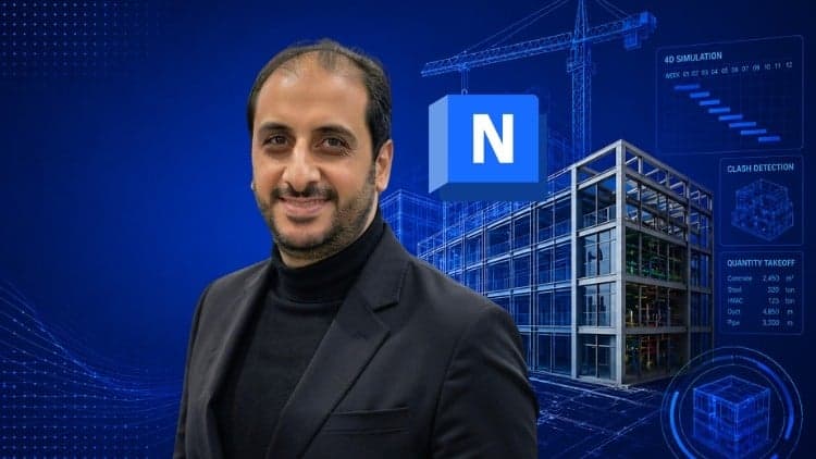 The Complete Autodesk Navisworks Course (BIM Tool)