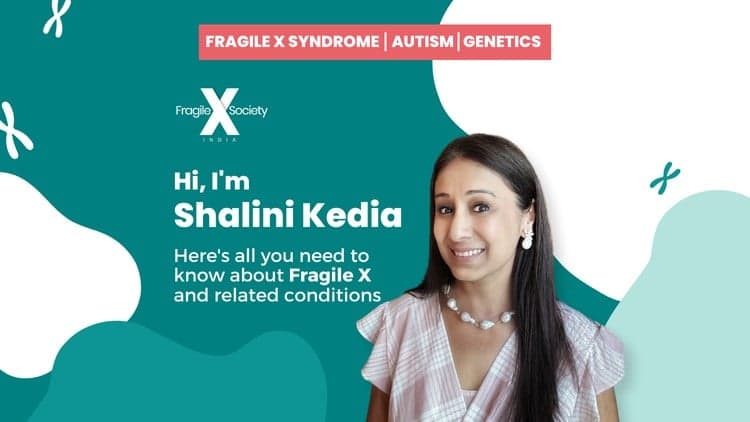 Fragile X Syndrome - Understanding the Basics