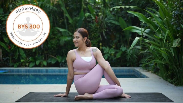 300 Hours Advanced Yoga Teacher Training: Part 2 (Bodsphere)