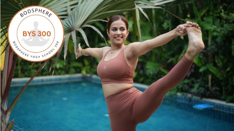 300 Hours Advanced Yoga Teacher Training: Part 3 (Bodsphere)
