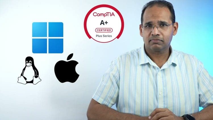 CompTIA A+ 220-1202 Core 2 Hands-On Course - Full Training