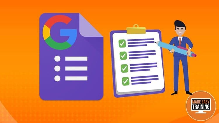 Easily Master Google Forms - Create Online Forms & Quizzes