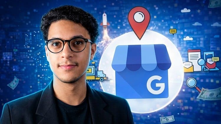 Complete Course on Google My Business : Be Found Online