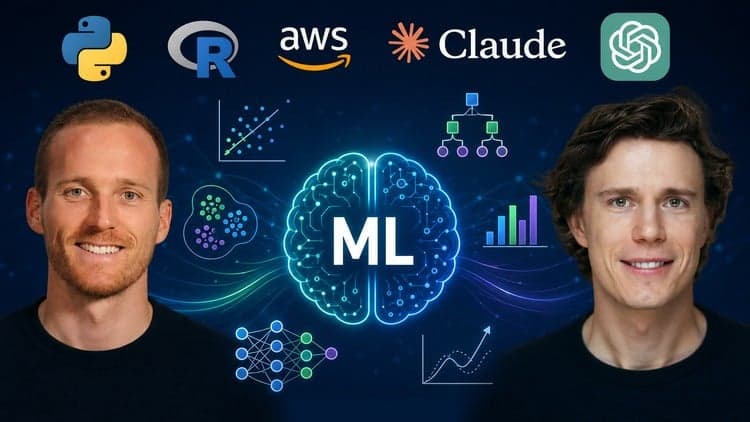 Machine Learning A-Z [2026]: ML, DL, AI with AWS, Python & R