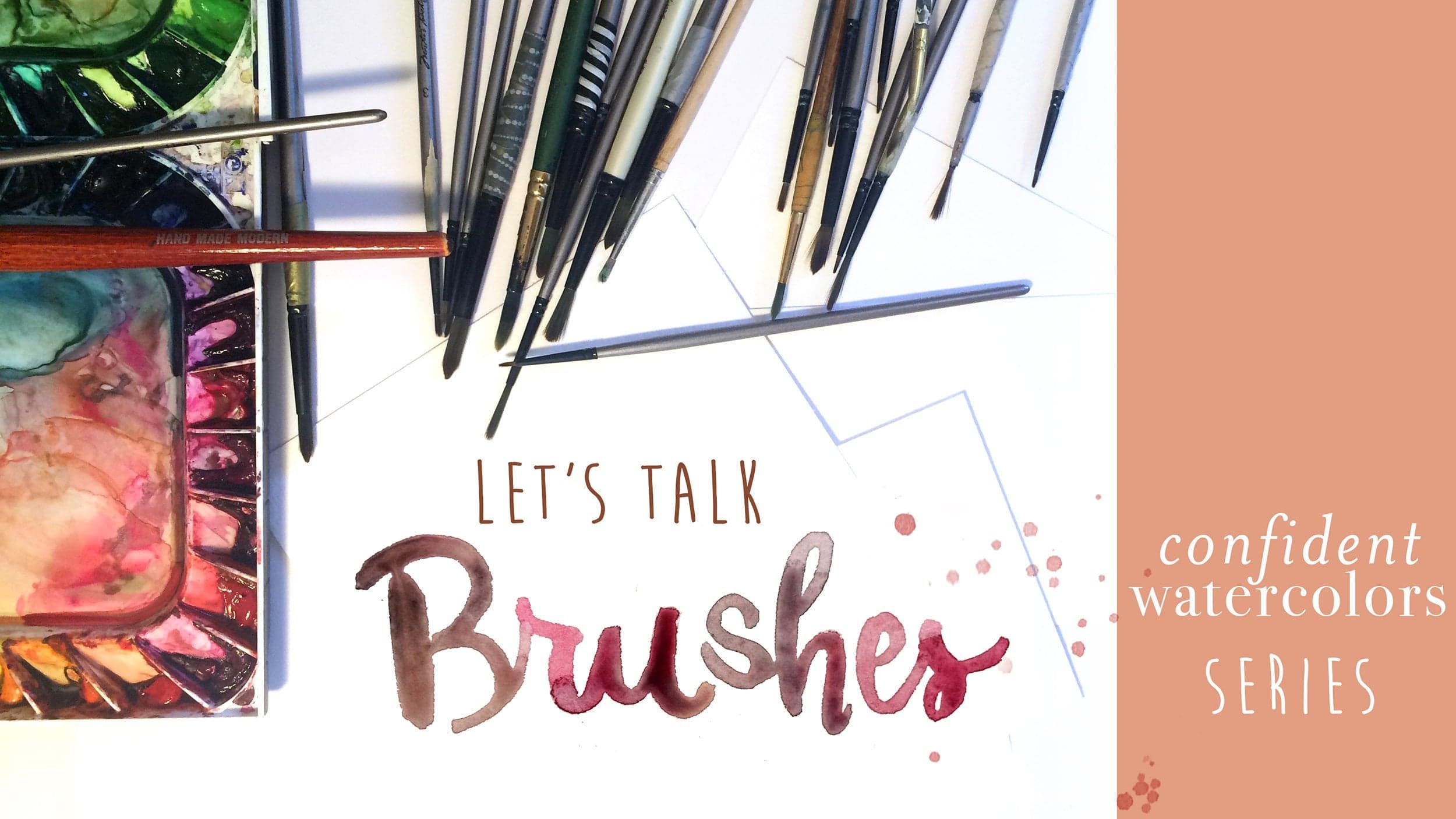 Confident Watercolors: Brushes