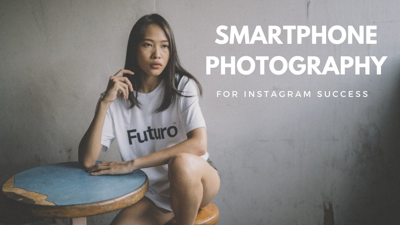 Smartphone Photography for Instagram Success: Capturing Stunning Lifestyle Photos With Your Phone