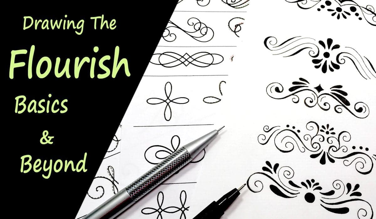 Drawing the Flourish Basics and Beyond