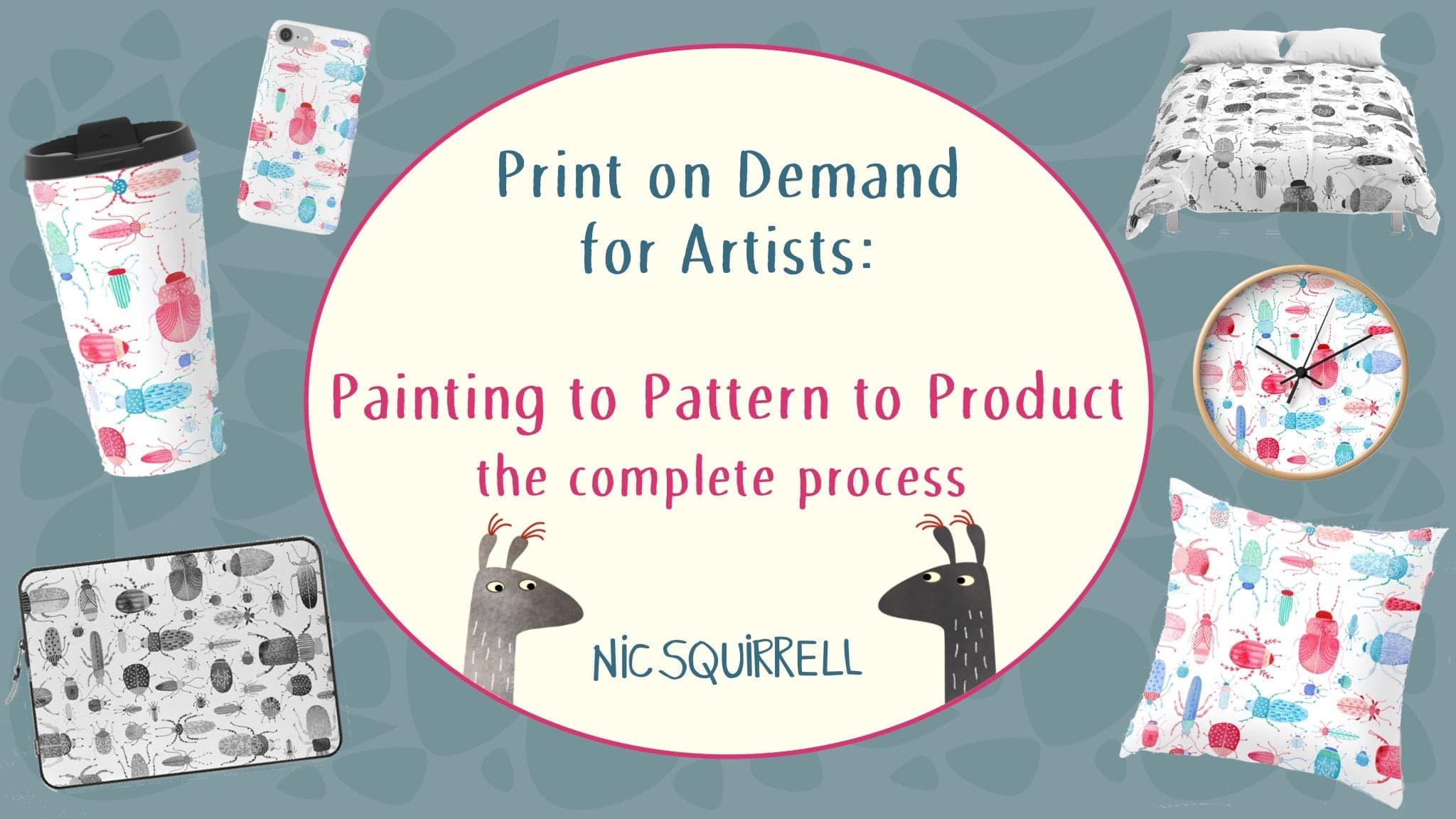 Print On Demand for Artists: Painting to Pattern to Product, The Complete Process