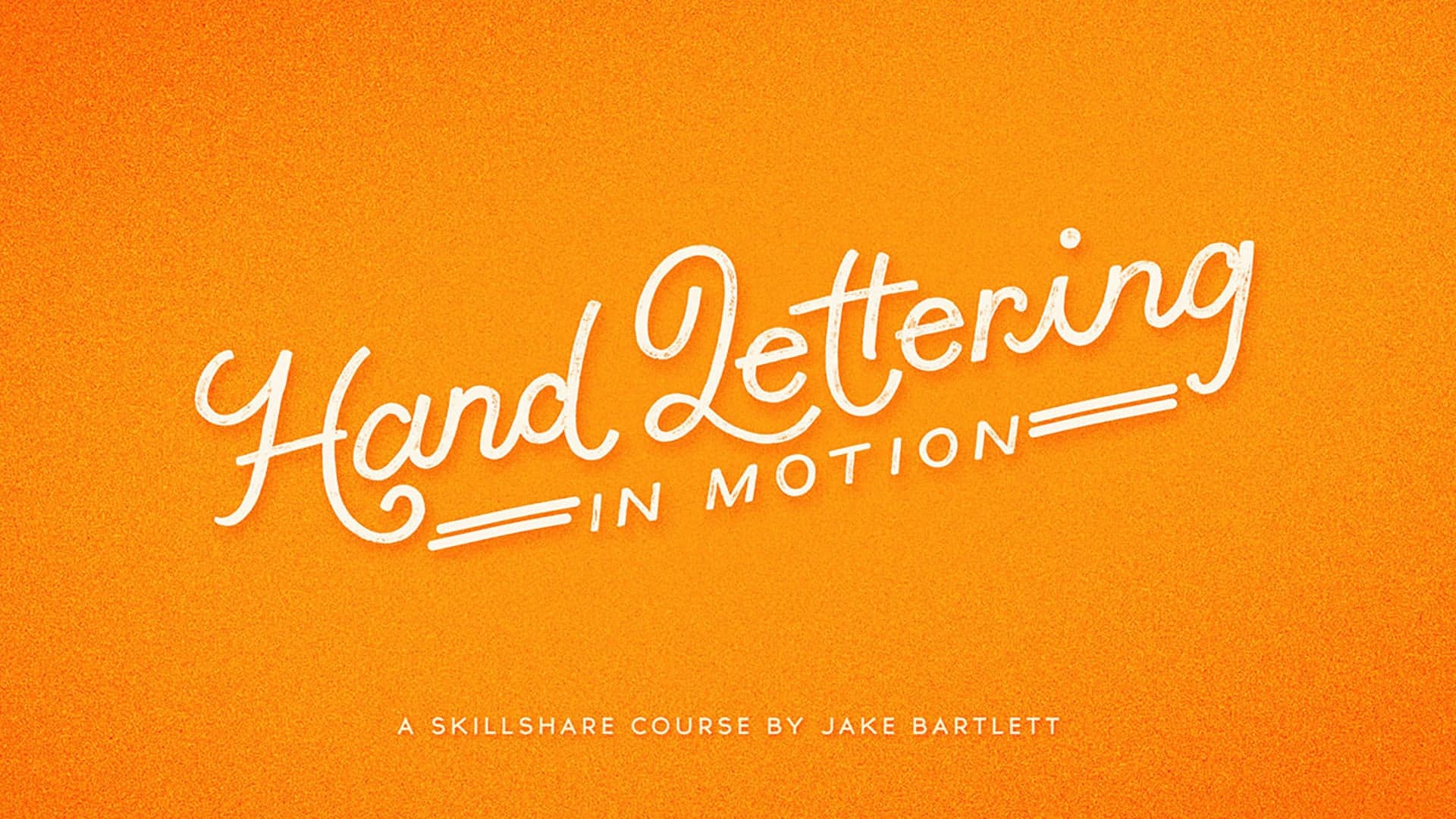Hand Lettering in Motion