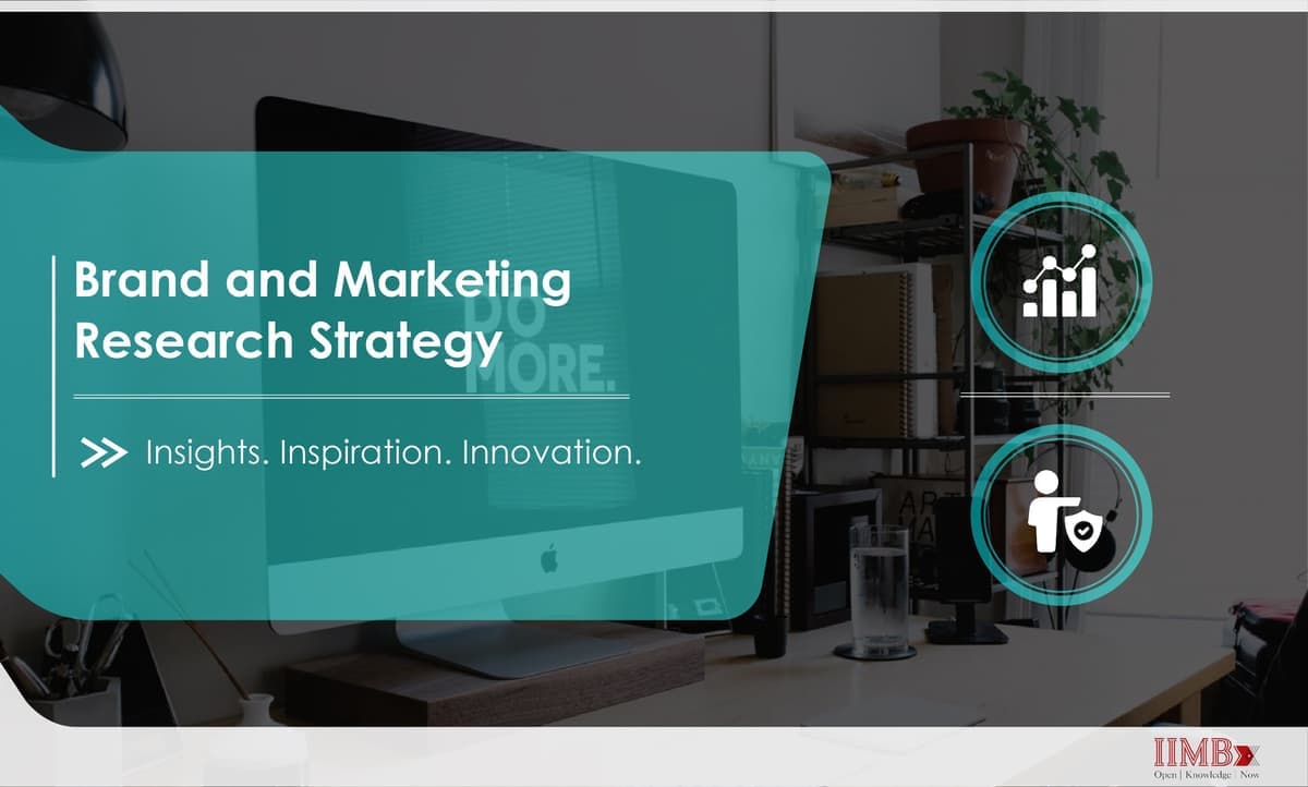 Brand and Marketing Research Strategy