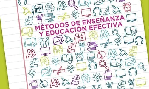 Métodos de enseñanza y educación efectiva