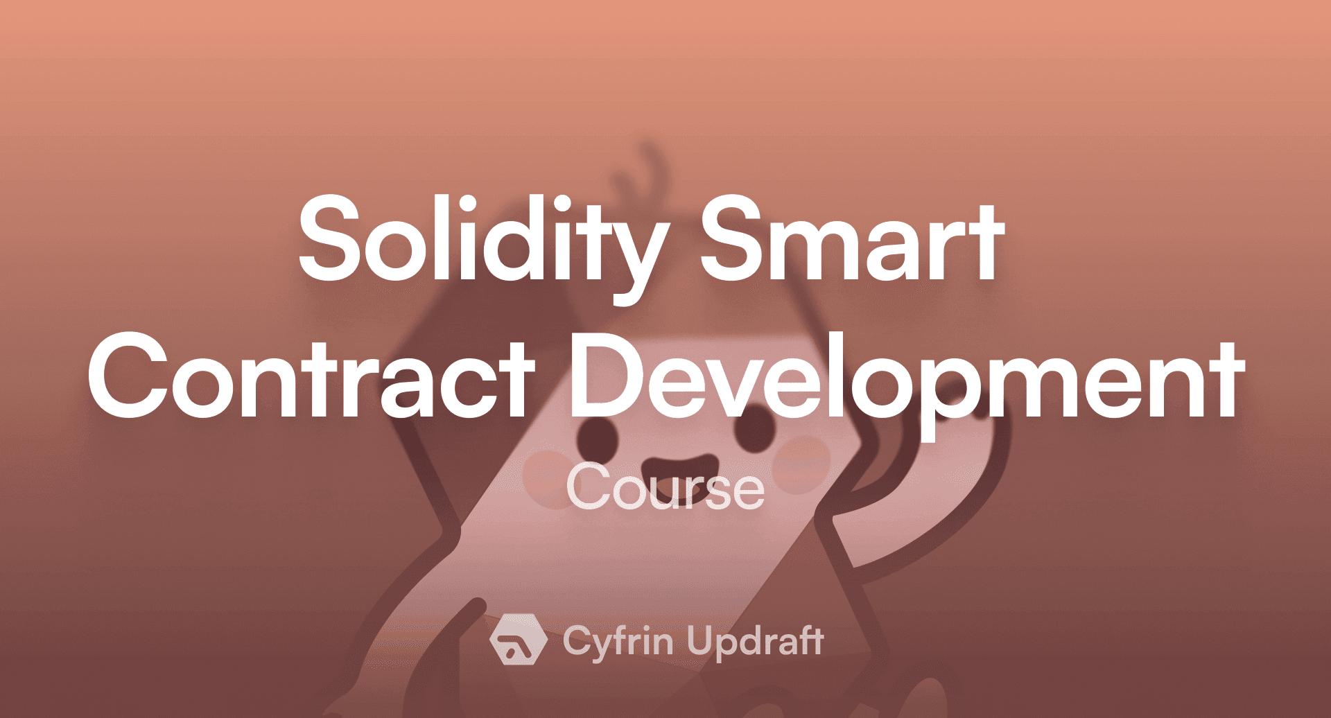 Learn Solidity Smart Contract Development