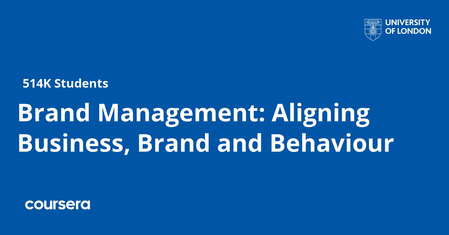 Brand Management: Aligning Business, Brand and Behaviour