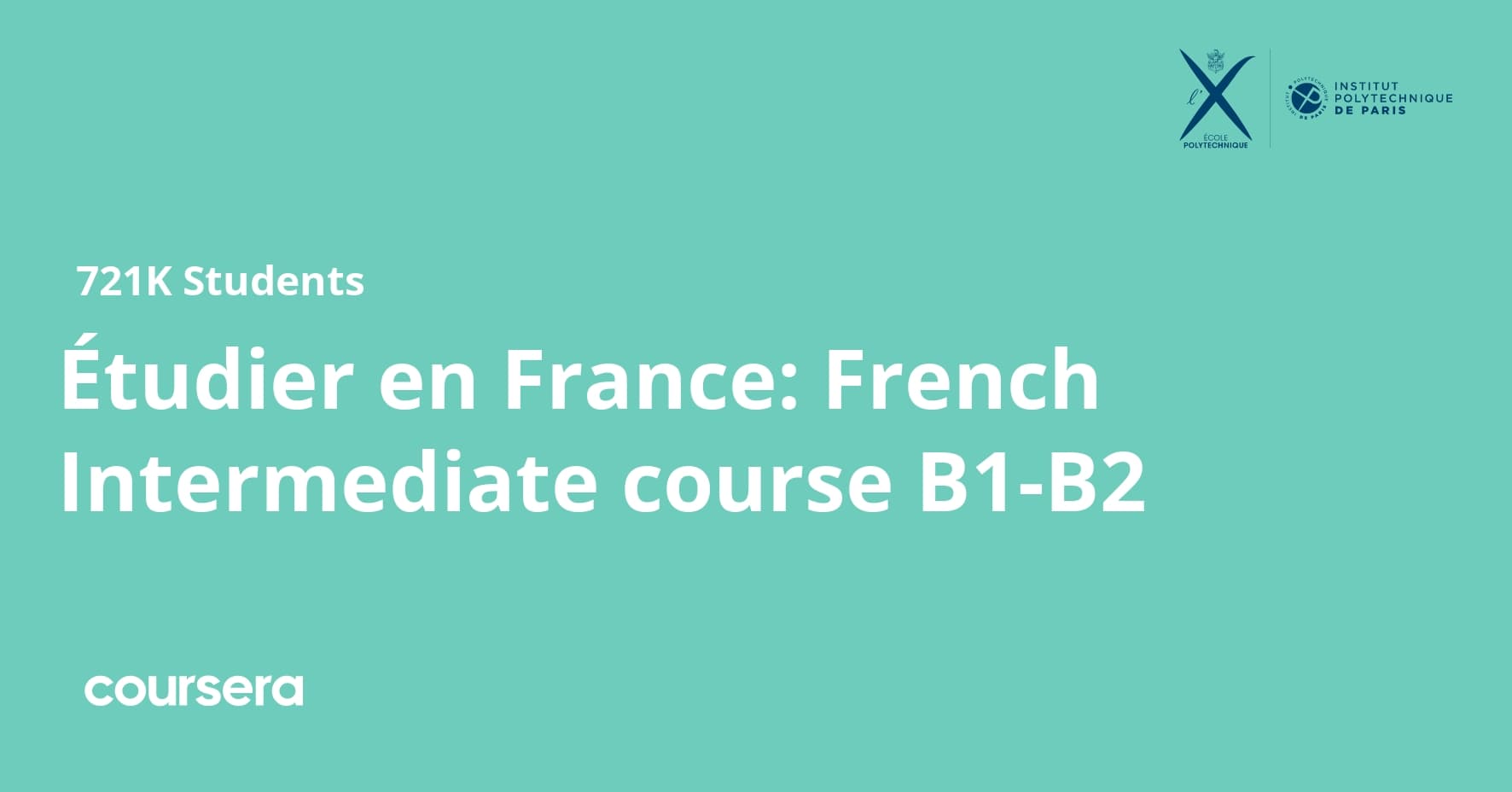 Étudier en France: French Intermediate course B1-B2