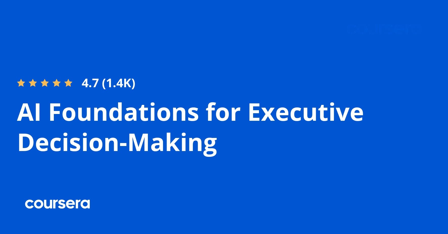 AI Foundations for Executive Decision-Making