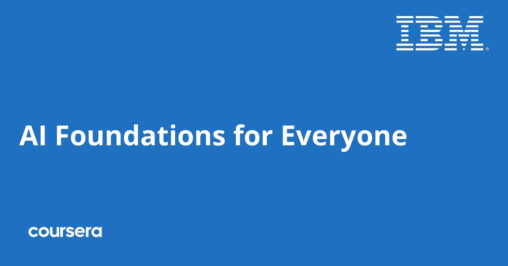 AI Foundations for Everyone