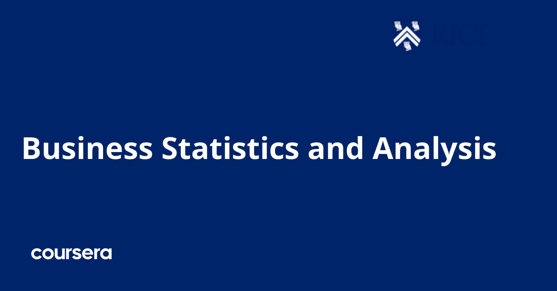 Business Statistics and Analysis