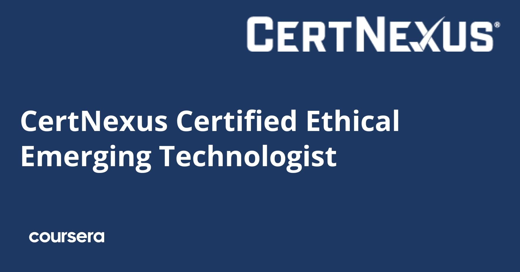 CertNexus Certified Ethical Emerging Technologist