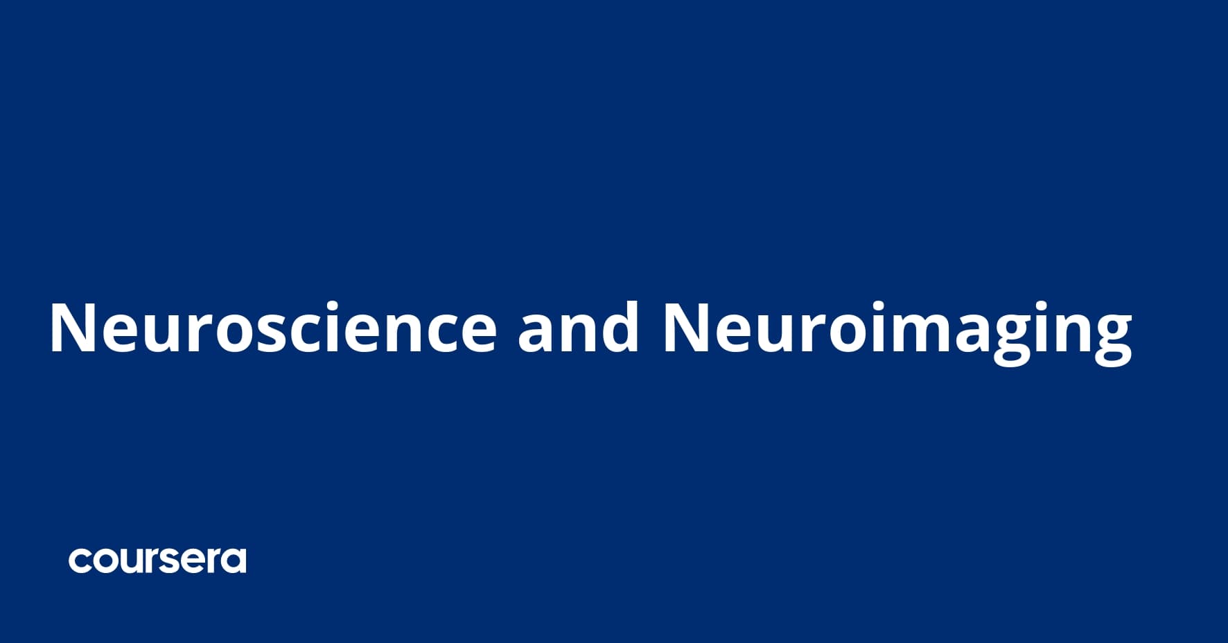 Neuroscience and Neuroimaging