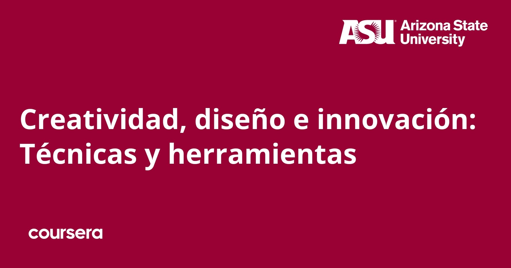 Creatividad, diseño e innovación: Técnicas y herramientas