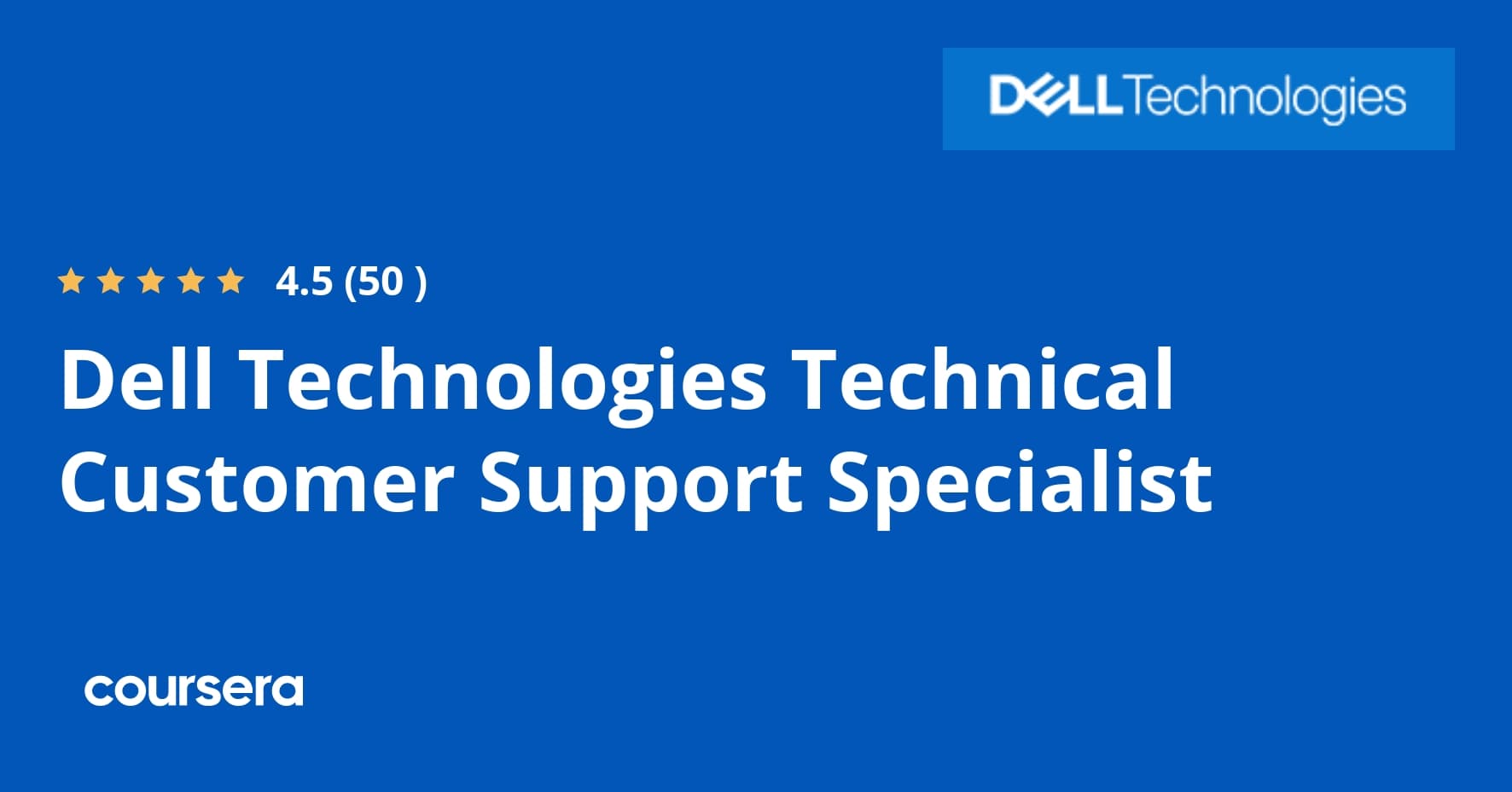 Dell Technologies Technical Customer Support Specialist