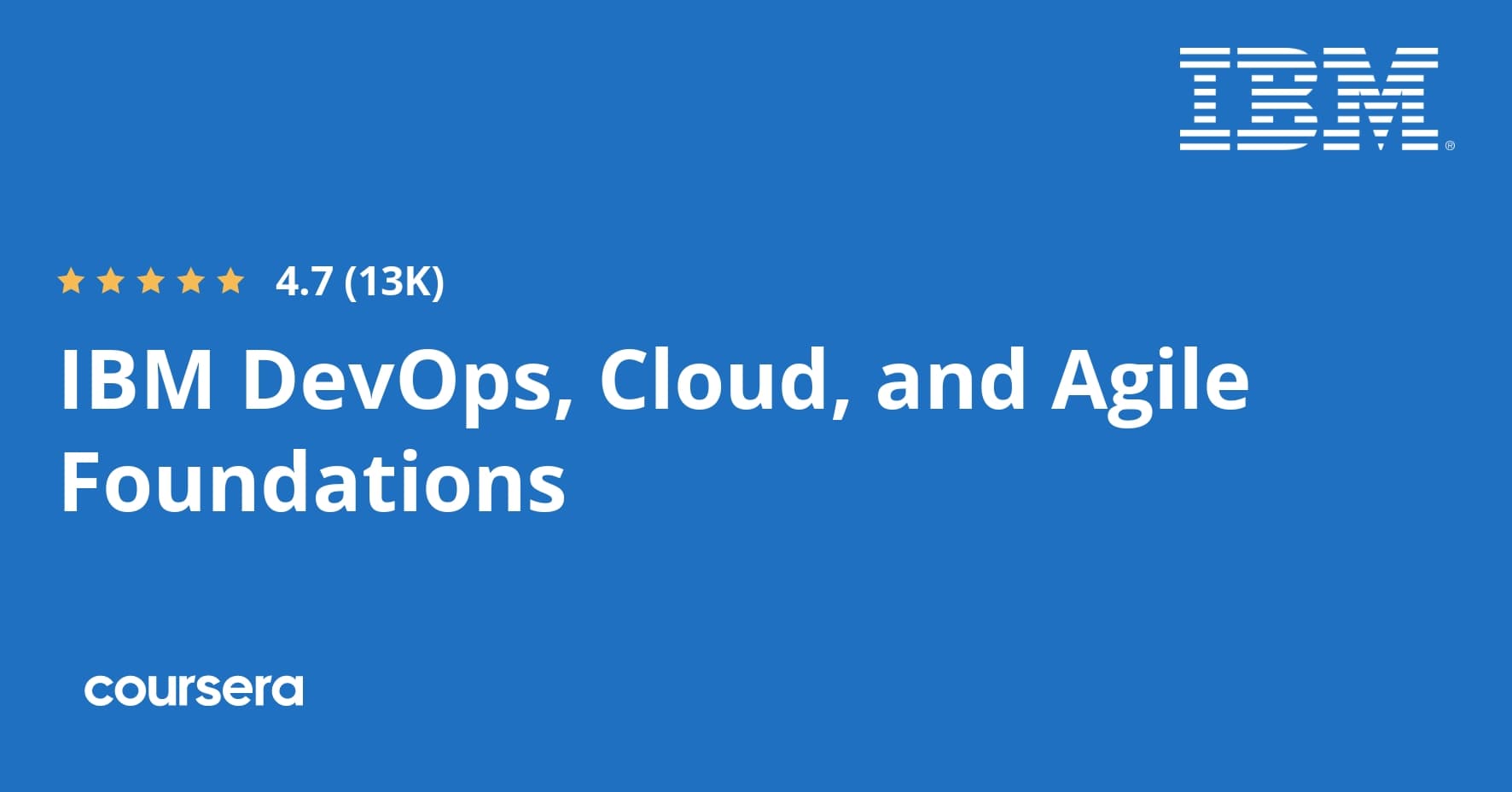 IBM DevOps, Cloud, and Agile Foundations