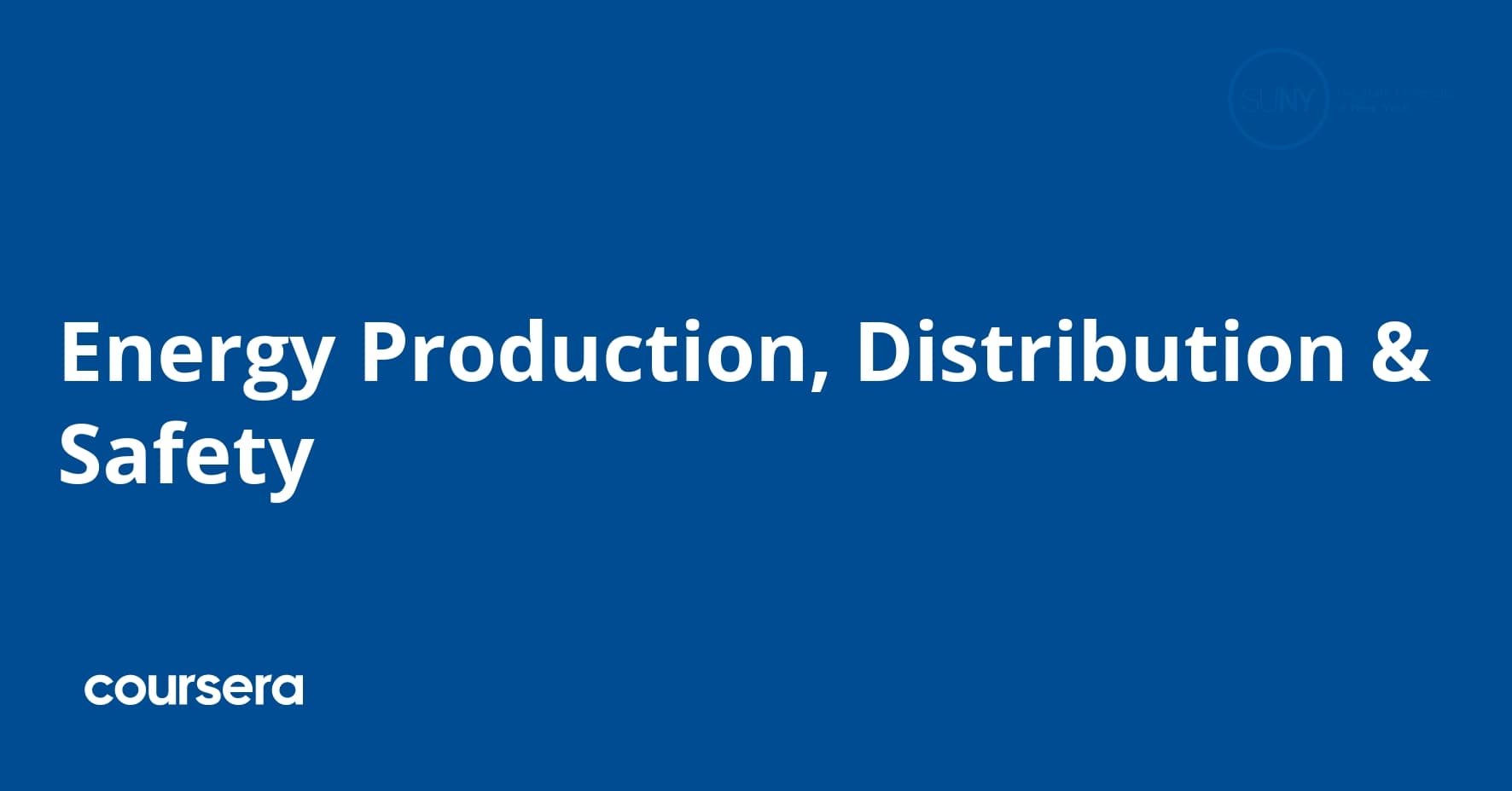 Energy Production, Distribution & Safety