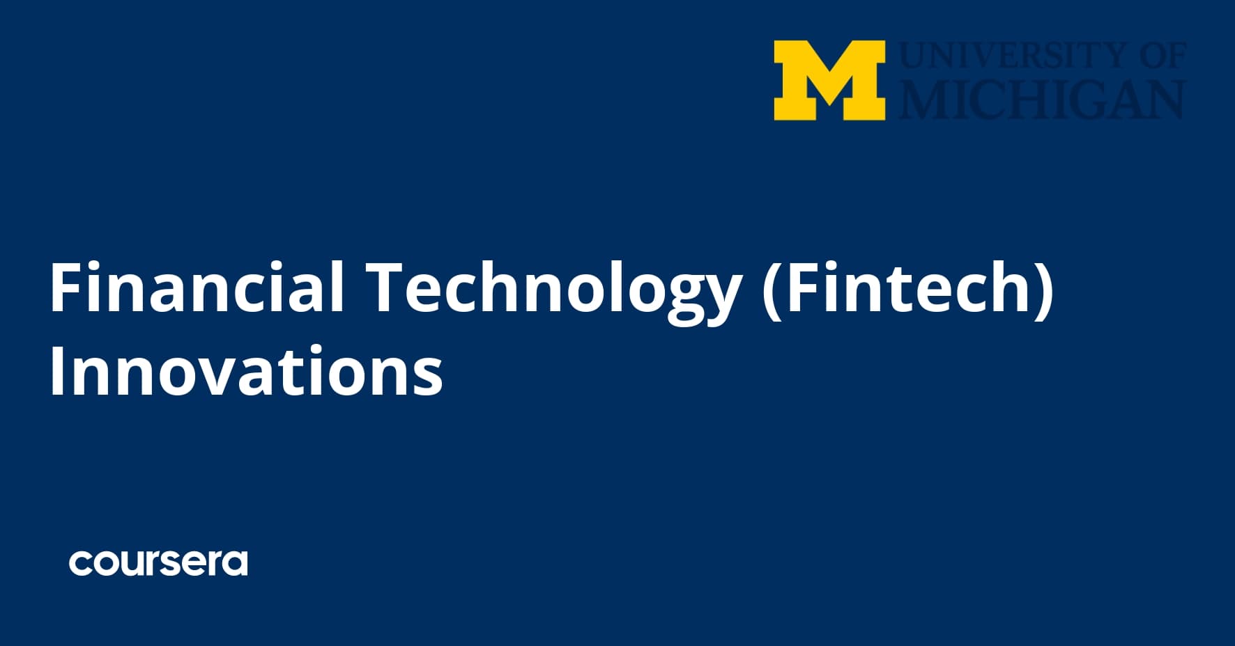 Financial Technology (Fintech) Innovations