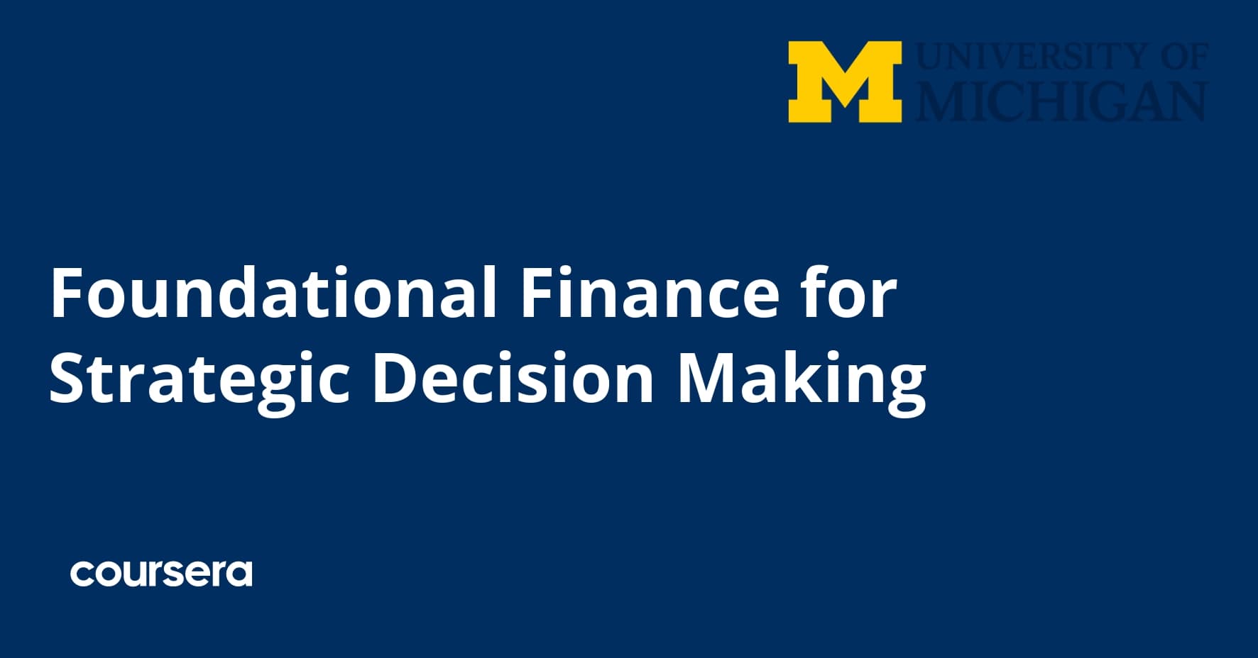 Foundational Finance for Strategic Decision Making