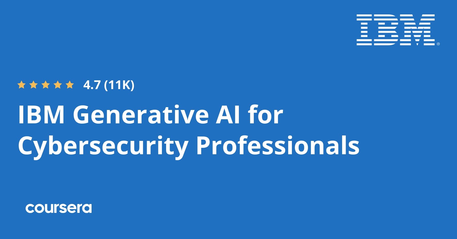 IBM Generative AI for Cybersecurity Professionals