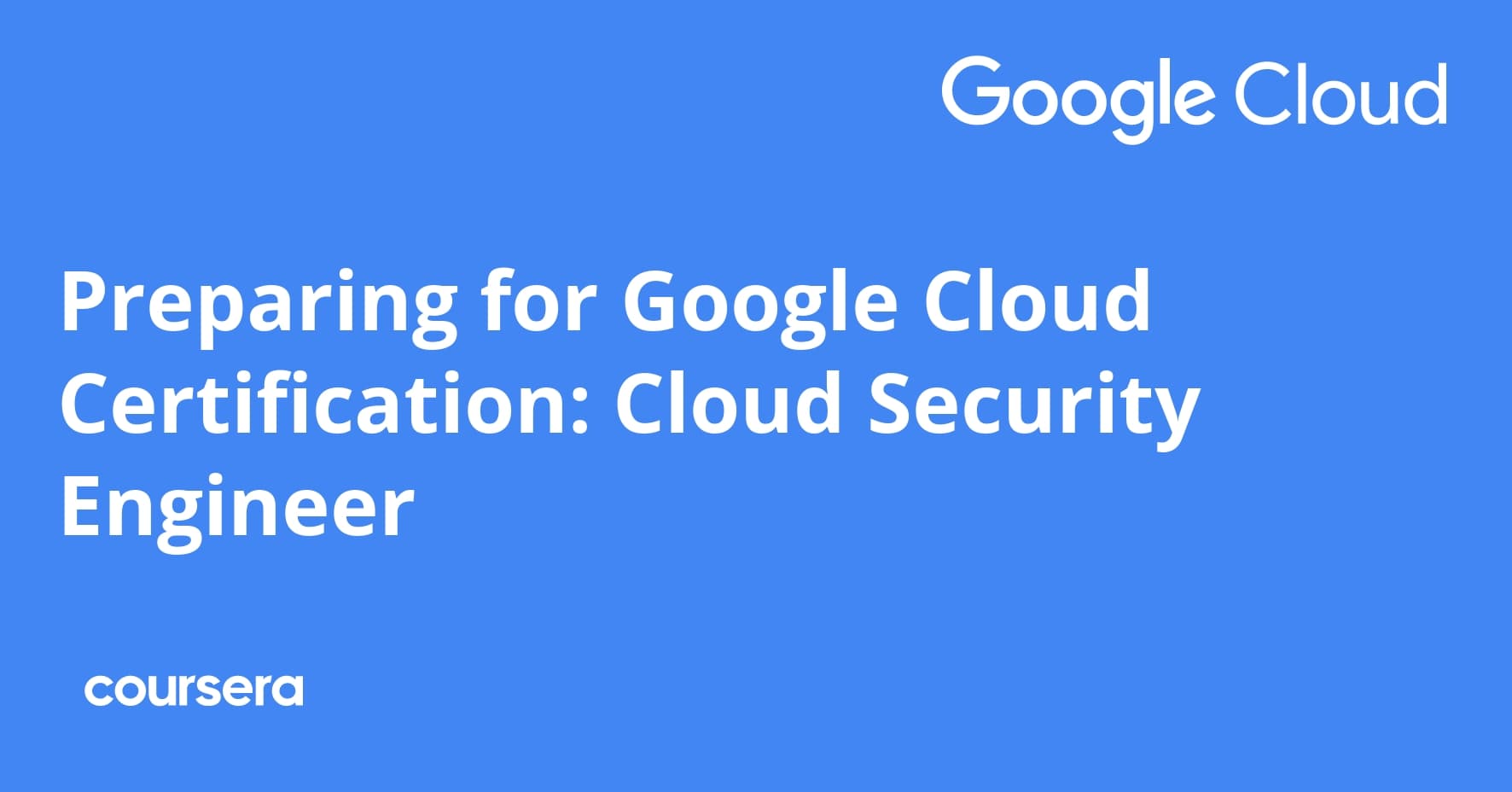 Preparing for Google Cloud Certification: Cloud Security Engineer