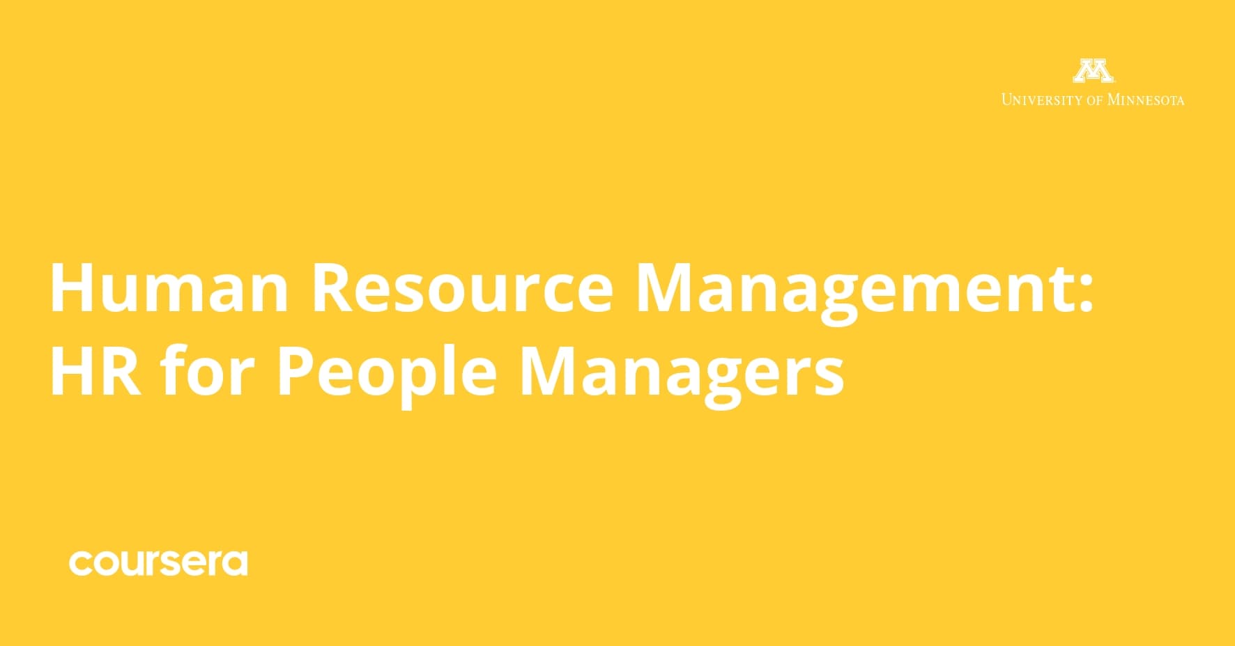 Human Resource Management: HR for People Managers