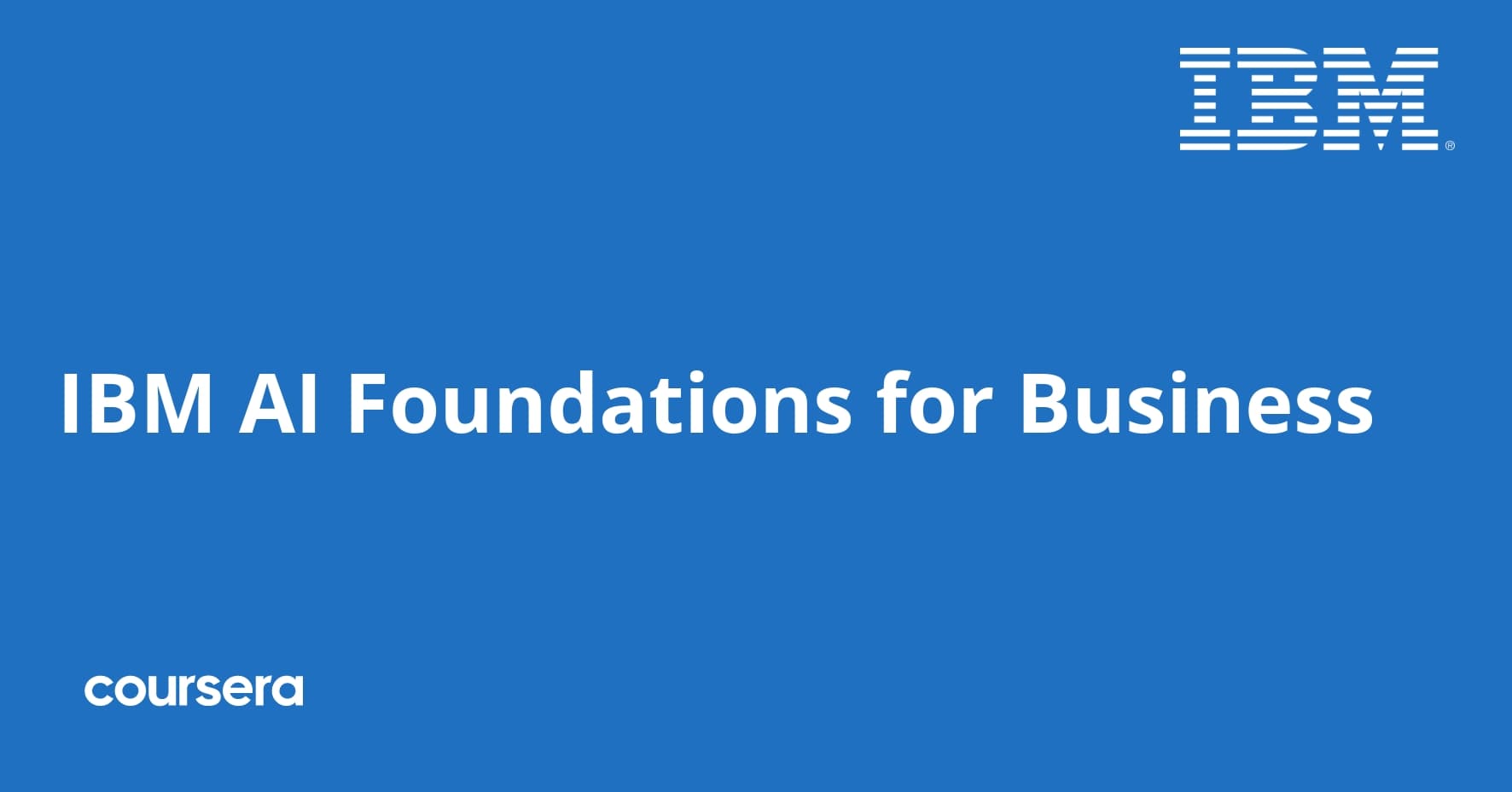 IBM AI Foundations for Business
