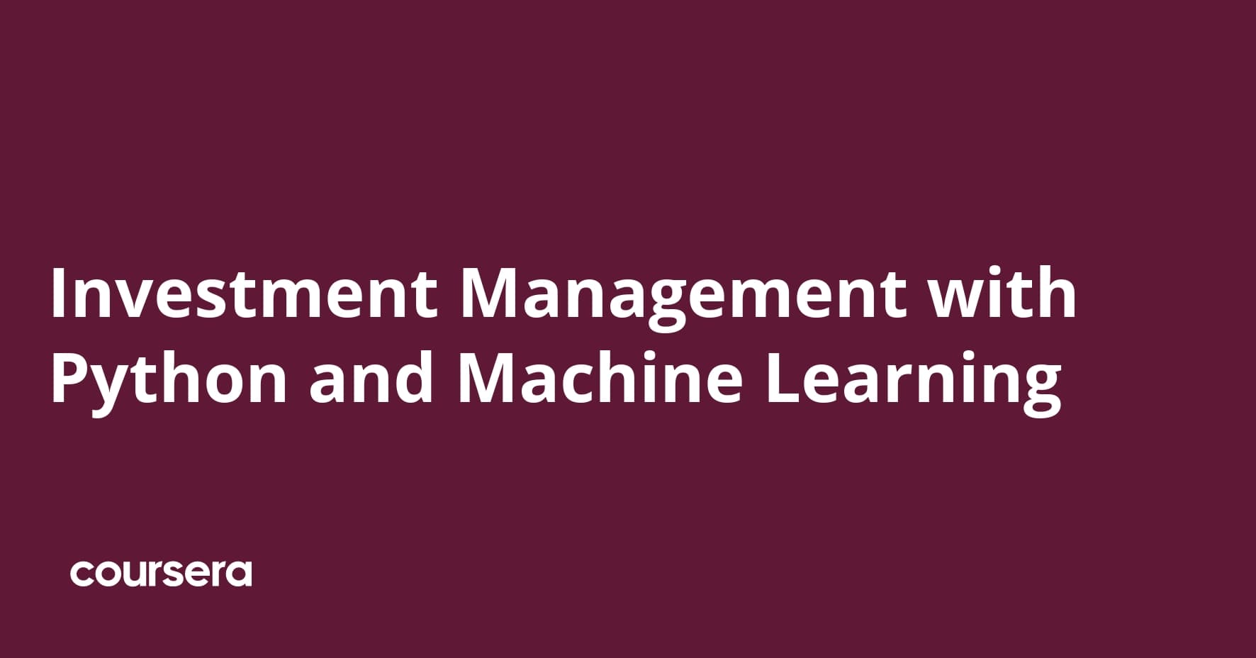 Investment Management with Python and Machine Learning