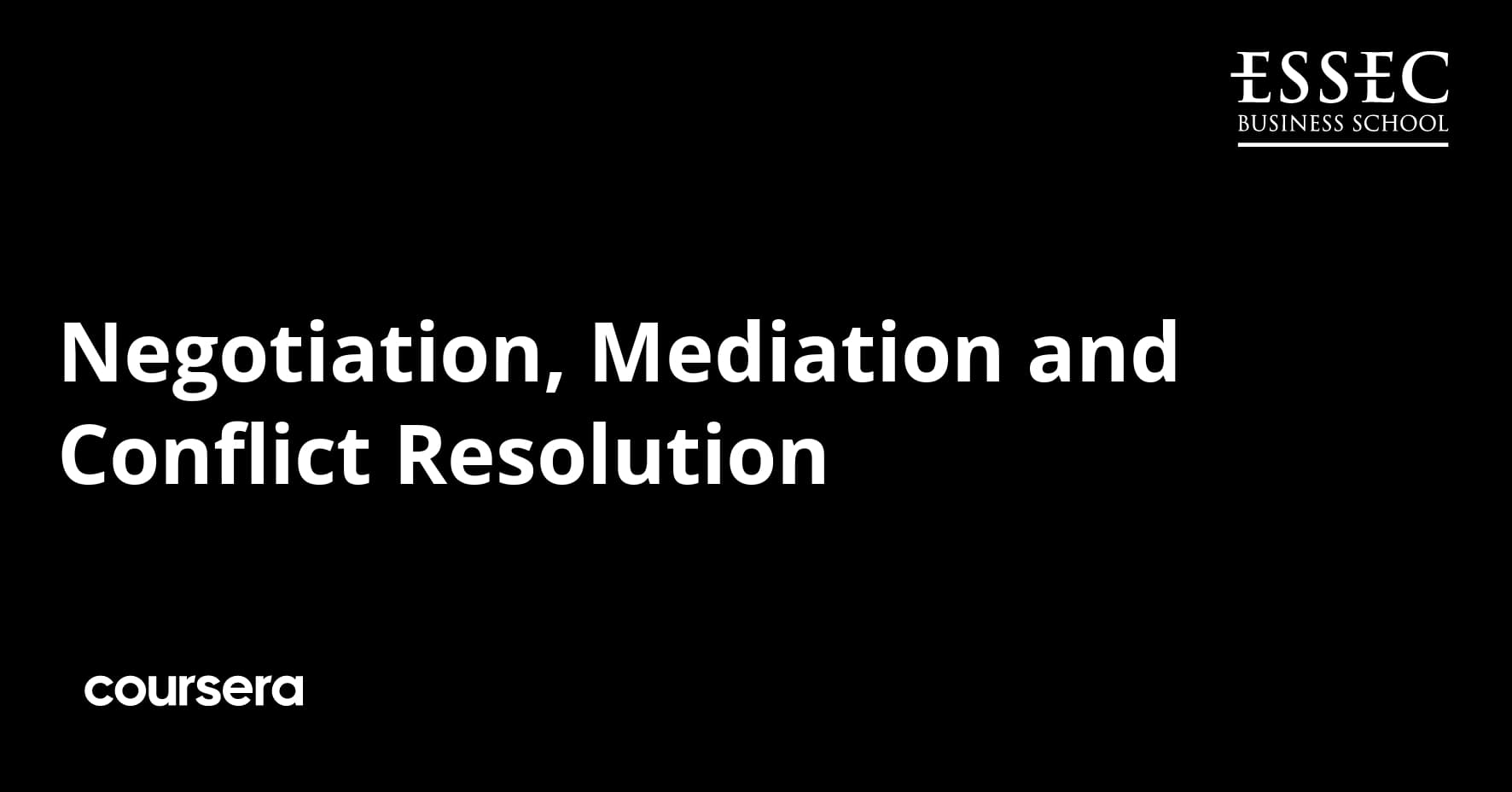 Negotiation, Mediation and Conflict Resolution