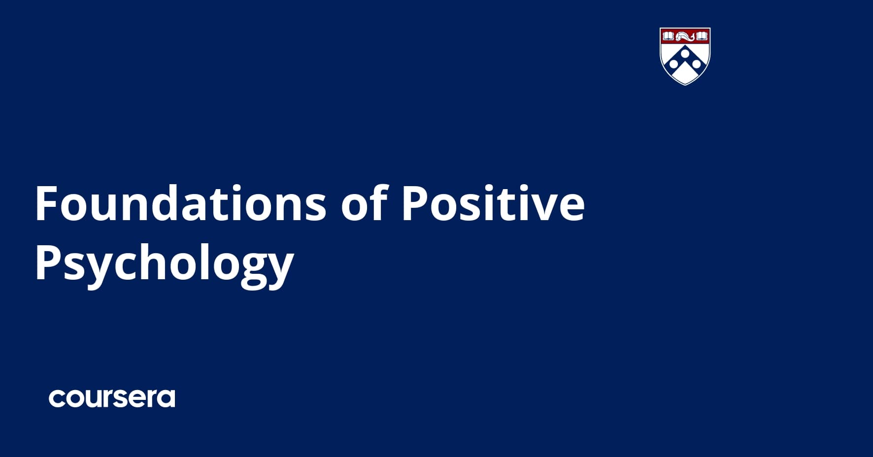 Foundations of Positive Psychology