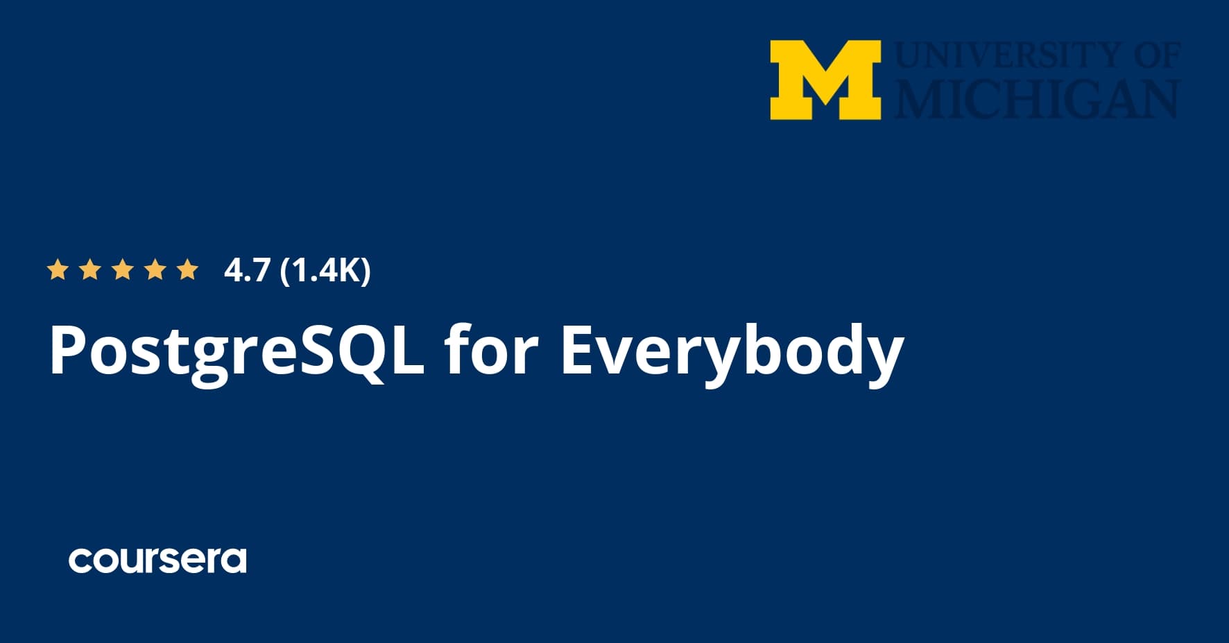 PostgreSQL for Everybody