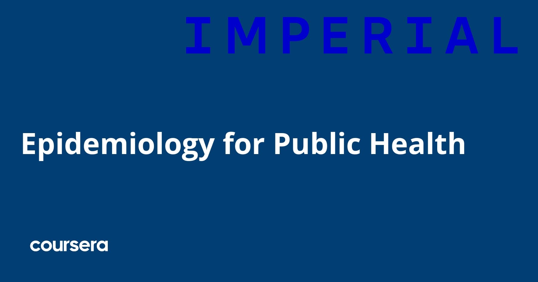 Epidemiology for Public Health