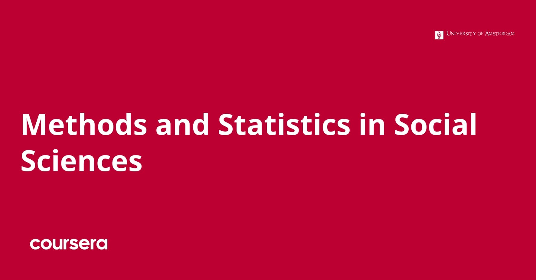 Methods and Statistics in Social Sciences