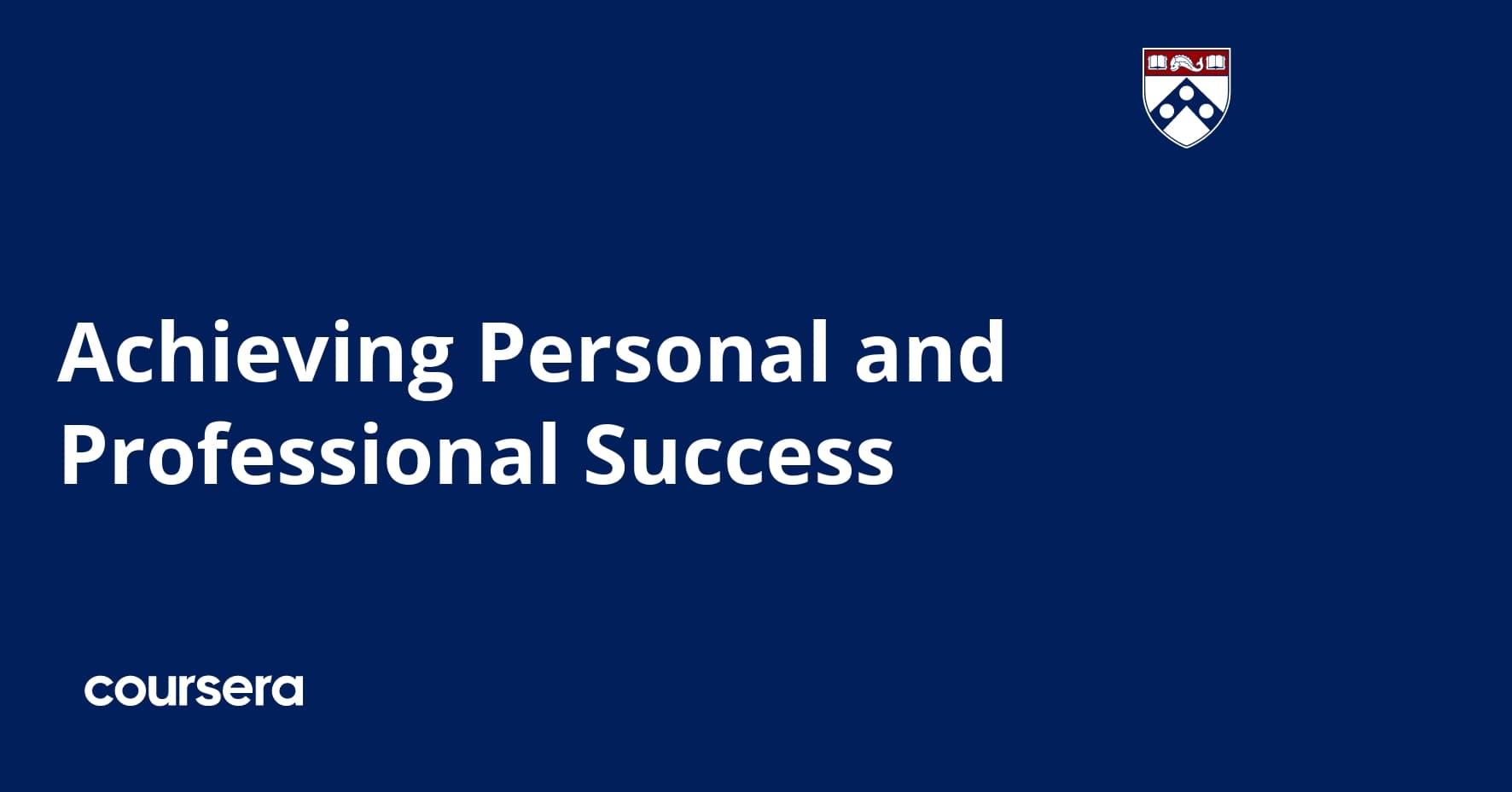 Achieving Personal and Professional Success